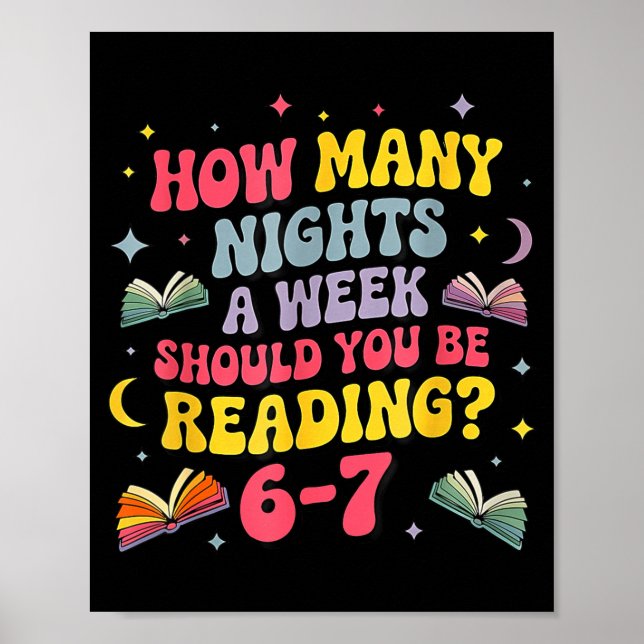 How Many Nights A Week Should You Be Reading 67 Me Poster (Framsidan)