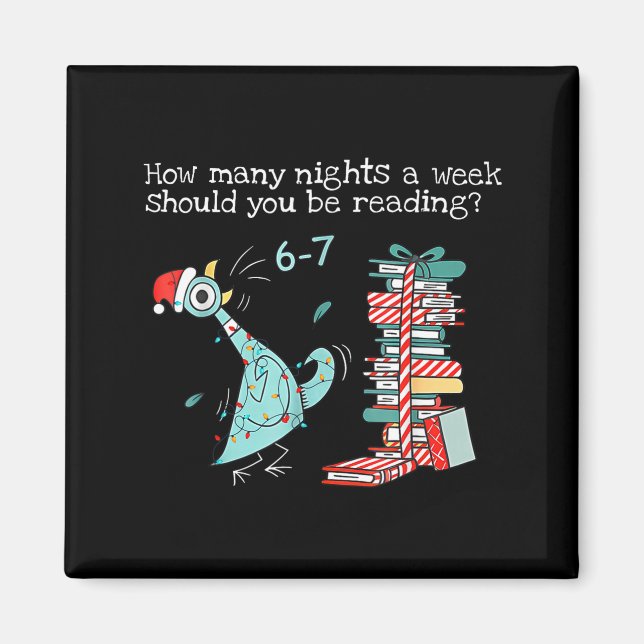 How Many Nights A Week Should You Be Reading 6-7 T Magnet (Framsidan)