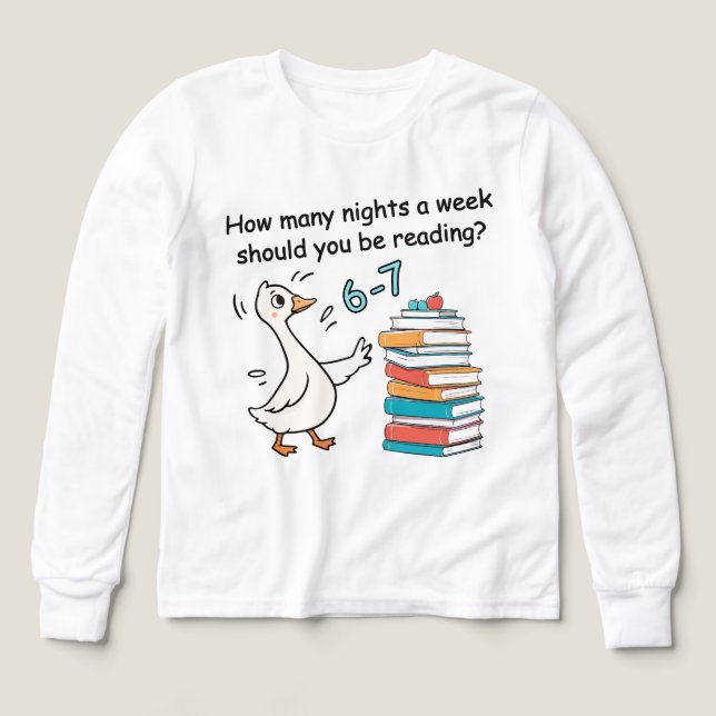 How Many Nights a Week Should You Be Reading 6-7 T Shirt (Design framsida)