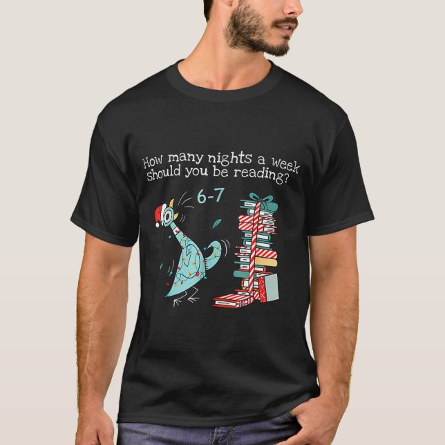 How Many Nights A Week Should You Be Reading 6-7 T T Shirt (Framsida)