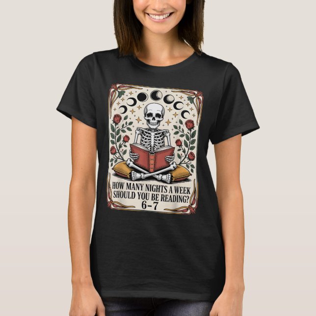 How Many Nights Reading Meme 6 7 Funny Book Lover  T Shirt (Framsida)