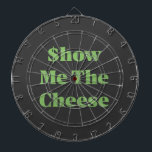 $how Me The Cheese Darttavla<br><div class="desc">My passion for design</div>