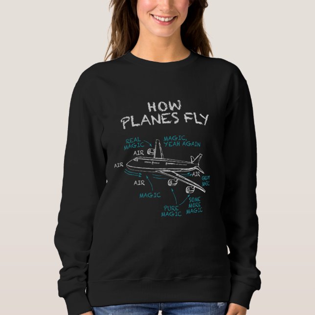 How Planes Fly  Pilot Aerospace Engineer Aviation  T Shirt (Framsida)