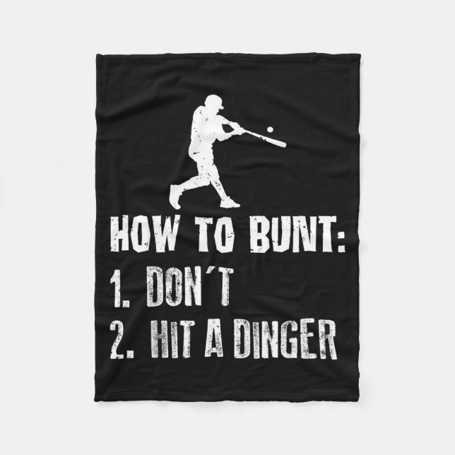 How To Bunt Don't Hit A Dinger Funny Baseball  Fleecefilt (Framsidan)