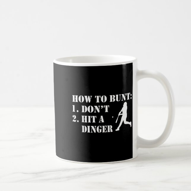 How To Bunt Don't Hit A Dinger Funny Baseball Soft Kaffemugg (Höger)