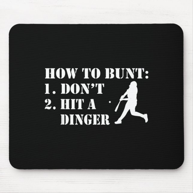 How To Bunt Don't Hit A Dinger Funny Baseball Soft Musmatta (Framsidan)