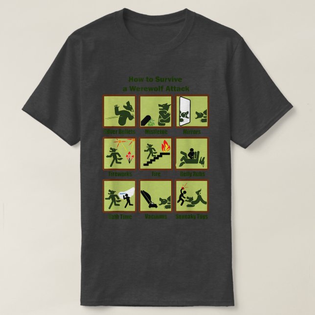 How To Survive A Werewolf Attack Funny Apparel  T Shirt (Design framsida)