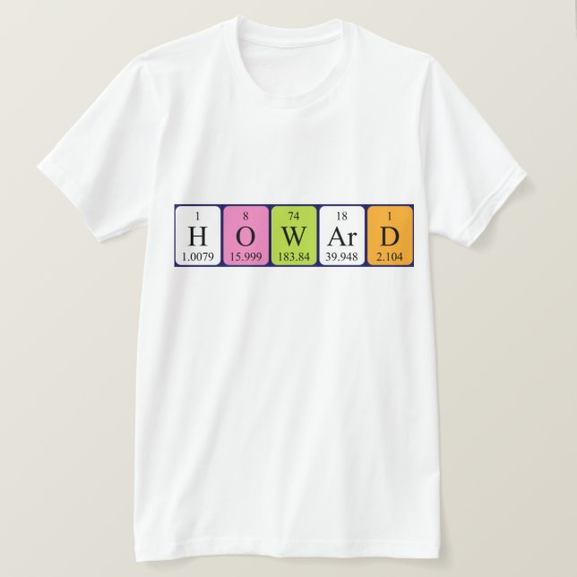 Howard periodisk skjorta bord namn tee shirt (Design framsida)