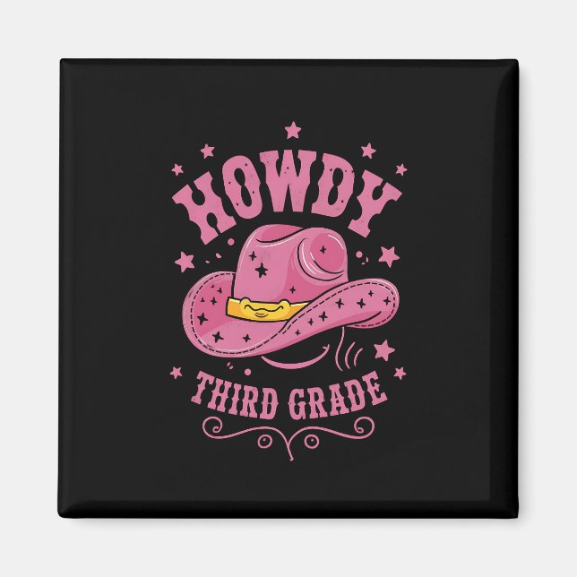 Howdy 3:e Klass Cowboy Cowgirl Back to school Magnet (Framsidan)