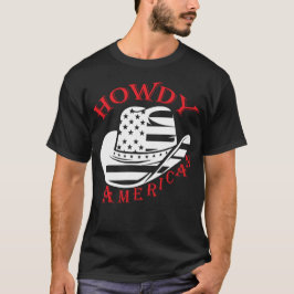 Howdy American Cowboy Hat T Shirt