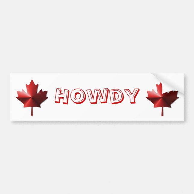 Howdy Canada Flagga Maple Löv Bumper Sticker Bildekal (Framsidan)