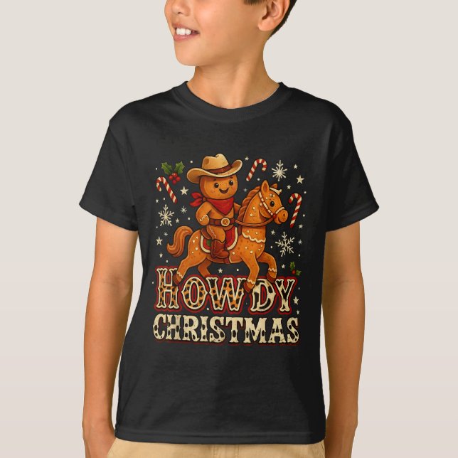 Howdy Christmas Cowboy Gingerbread Design  T Shirt (Framsida)
