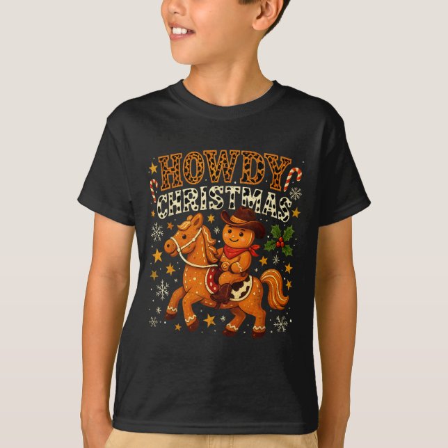 Howdy Christmas Cowboy Gingerbread Design  T Shirt (Framsida)