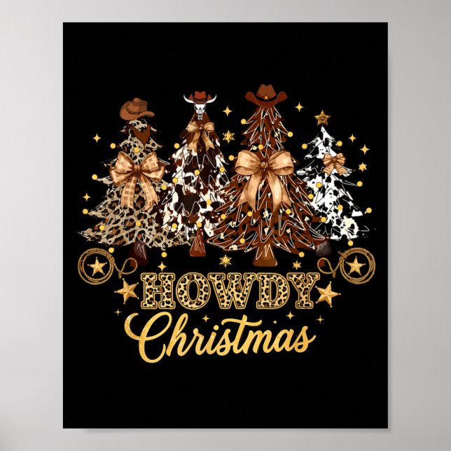 Howdy Christmas Xmas Tree Cowboy Western Coquette  Poster (Framsidan)