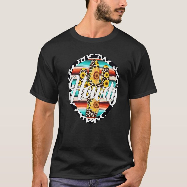 HOWDY  Cow Leopard Cactus Serape Cactus print Sunf T Shirt (Framsida)