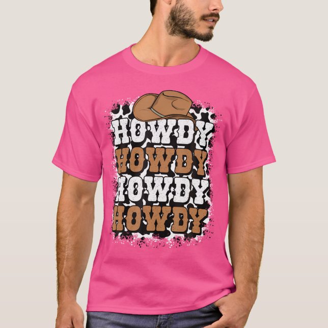 Howdy Cow Skriv ut Westerna Land Cowgirl CowboyTex T Shirt (Framsida)