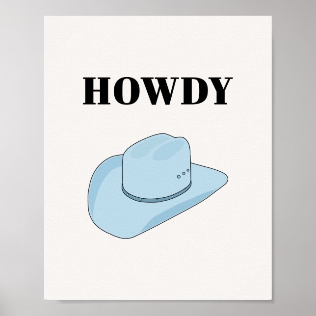 Howdy Cowboy Hat Baby blue Poster (Framsidan)