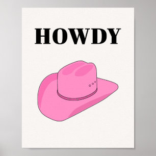 Howdy Cowboy Hat Rosa Poster