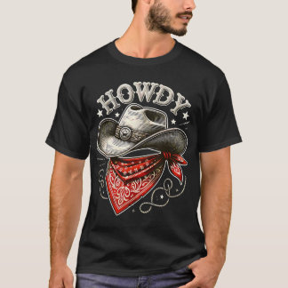 Howdy Cowboy Hat Western T Shirt