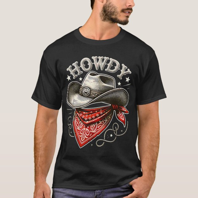 Howdy Cowboy Hat Western T Shirt (Framsida)