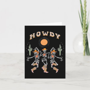 Howdy Cowboy Skeleton Dancing Land Western Hall Kort