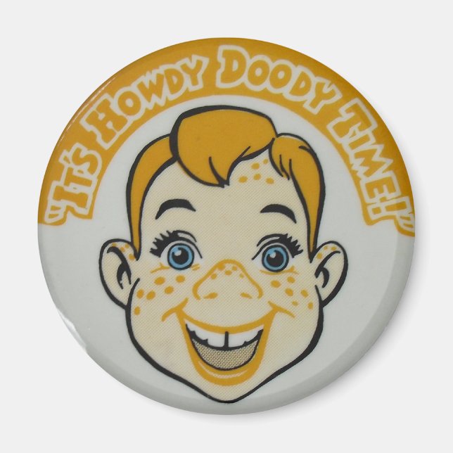 Howdy Doody Time Magnet (Framsidan)
