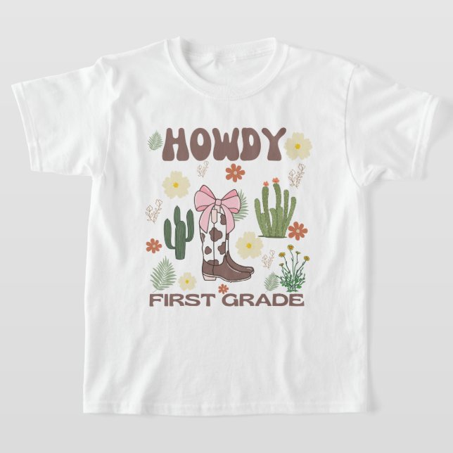 Howdy First Klass Kids T-Shirt, Cowgirl First Day T Shirt (Laydown)
