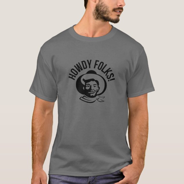 Howdy Folks State Fair Texas Cowboy T Shirt (Framsida)
