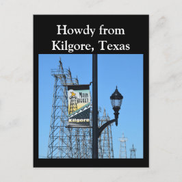 Howdy från Kilgore, Texas, Oil Derricks on Main St Vykort