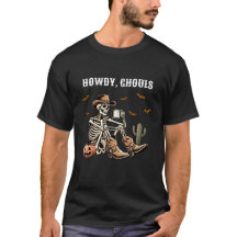 Howdy Ghouls CowboySkeleton T-shirt