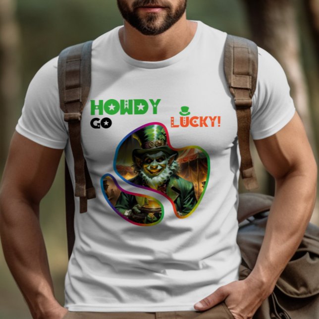 Howdy Go Lucky! - Leprechauns Göm och sökande T Shirt (Skapare uppladdad)