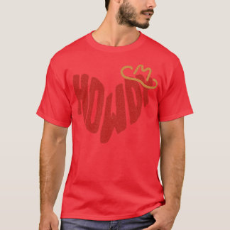 Howdy Heart TShirt 2 T Shirt