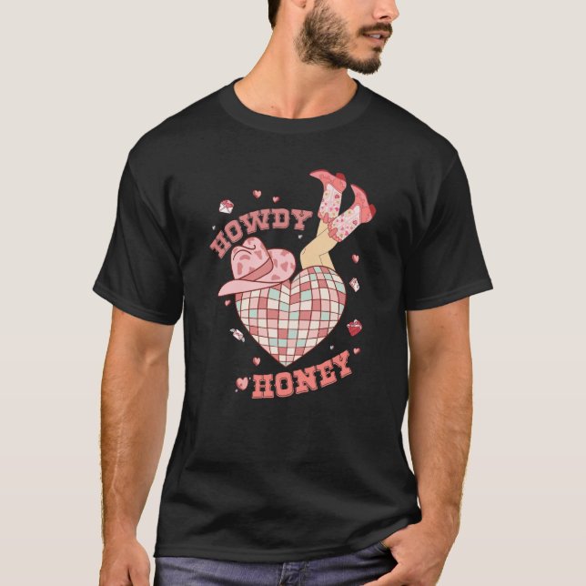 Howdy Honey Howdy Valentines Day Heart Disco Ball  T Shirt (Framsida)