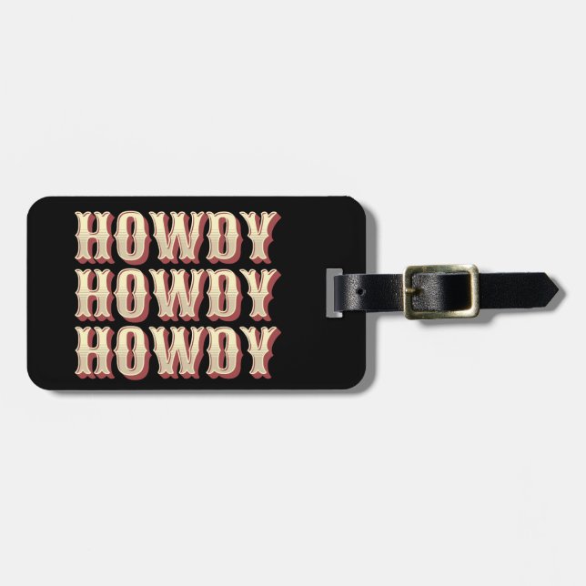 Howdy Howdy Howdy Bagagebricka (Horisontell Framsida)