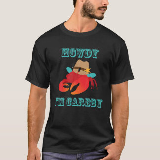 Howdy, jag är Crabby Western Cowboy Älskare Crab Ä T Shirt