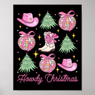 Howdy Jul Rosa Coquette Bow Julafton Träd Wester Poster