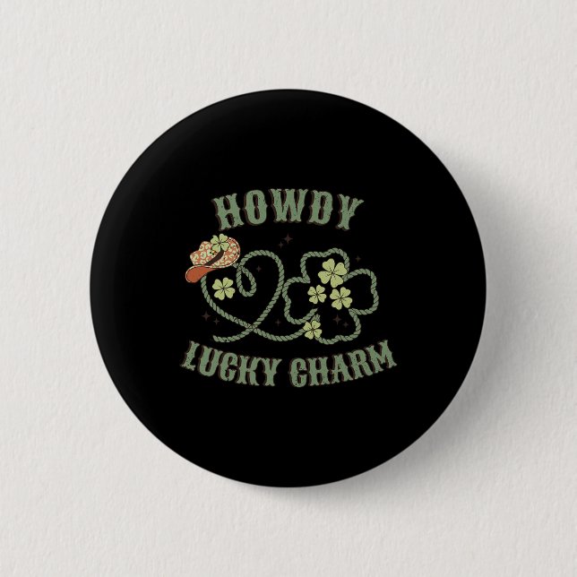 Howdy Lucky Charm Western St Patrick Day Shamrock Knapp (Framsida)