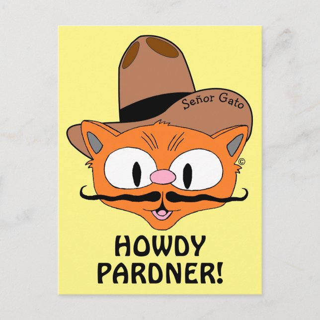 HOWDY PARDNER! Cowboy Mustache Cat Señor Gato™ Vykort (Framsida)