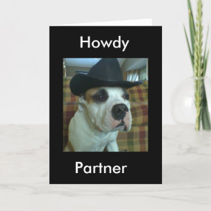 Howdy Partner Greeting Card Kort