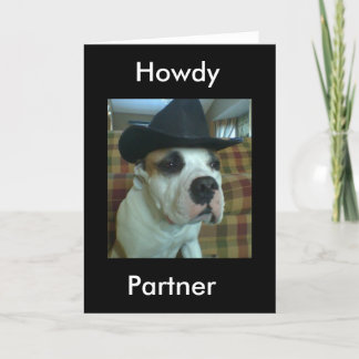 Howdy Partner Greeting Card Kort