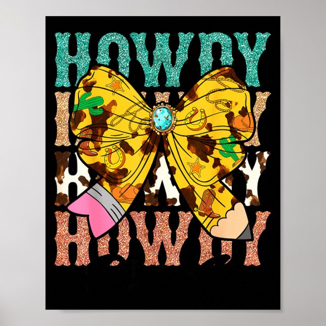 Howdy Pre-k 1st Grade Teacher Western Cowboy Cowgi Poster (Framsidan)