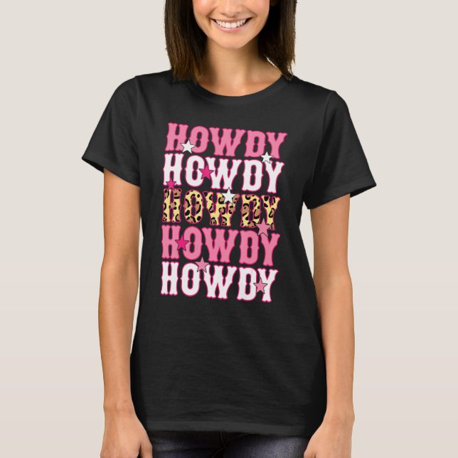 Howdy Rodeo Western Country Southern Cowgirl  Leop T Shirt (Framsida)