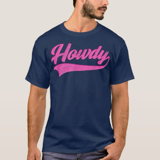 Howdy Rodeo Western Land Southern CowgirlVintag T Shirt