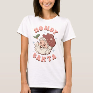 Howdy Santa, Cowboy Jultomten T-Shirt