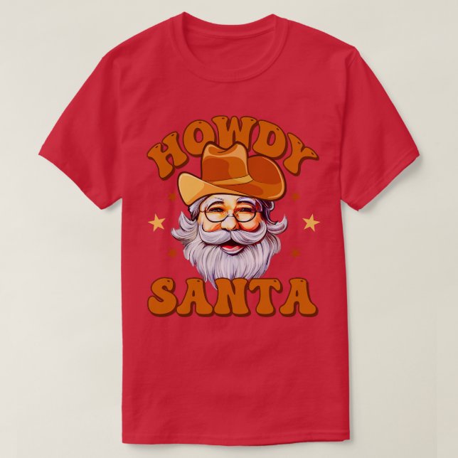 Howdy Santa Cowboy Santa 1 T Shirt (Design framsida)