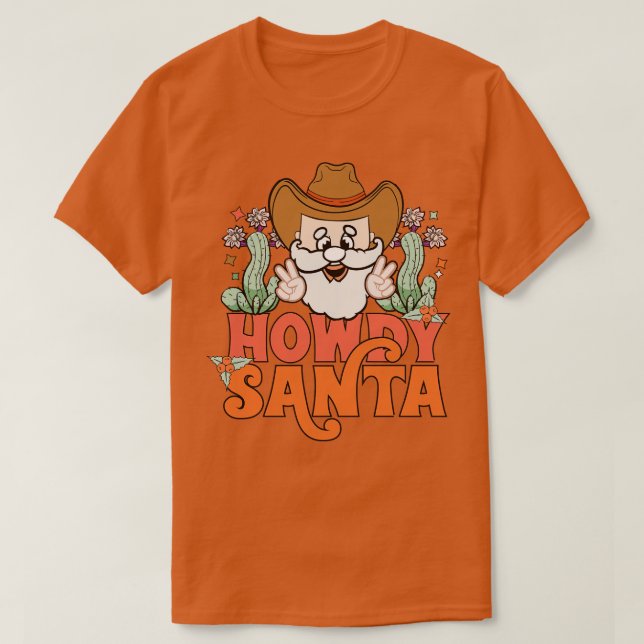Howdy Santa Western Cowboy Santa julklapp T Shirt (Design framsida)