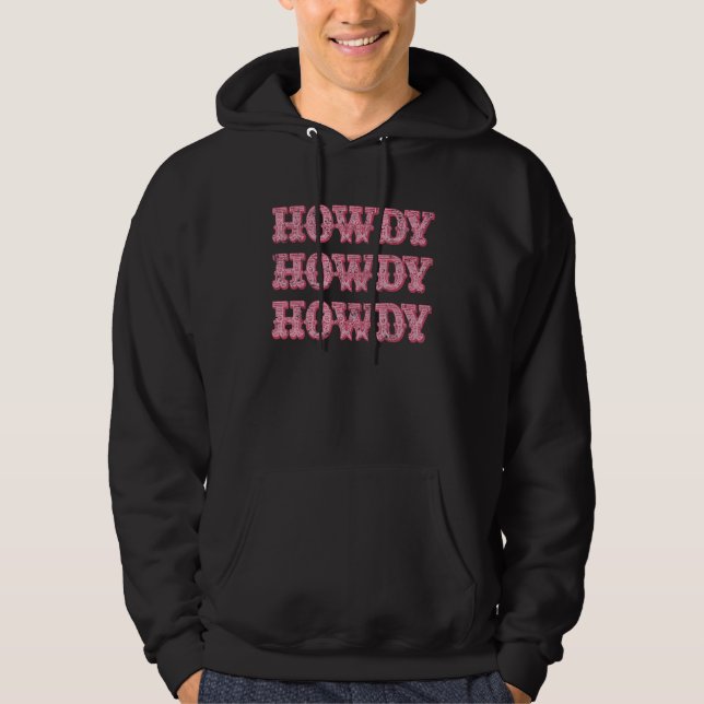 Howdy Southern Western Girl Country Rodeo Cowgirl Hoodie (Framsida)
