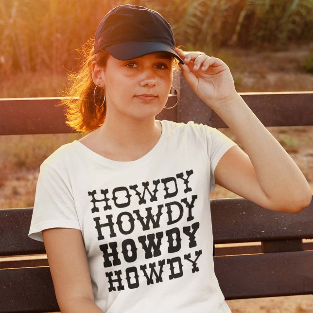 Howdy T Shirt (Skapare uppladdad)