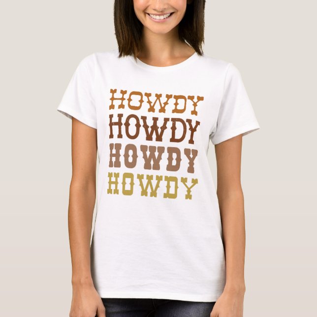 Howdy T Shirt (Framsida)