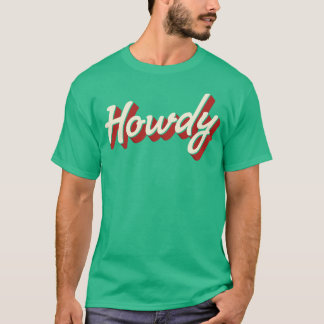 Howdy t-skjorta tee